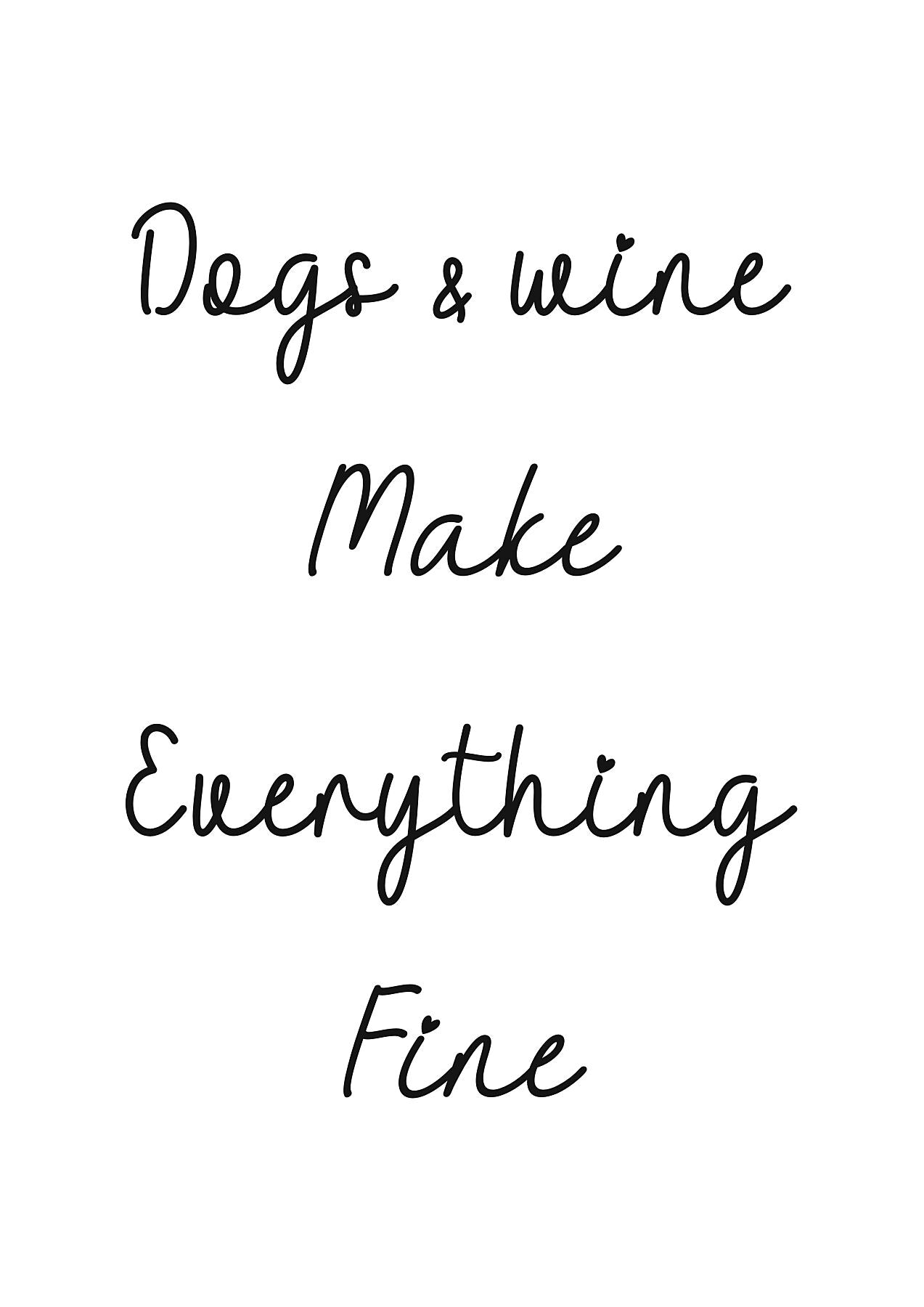 DOG & WINE INSPIRED PRINT