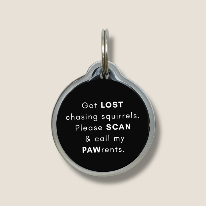 Smart QR Pet Tag - Got lost chasing squirrels