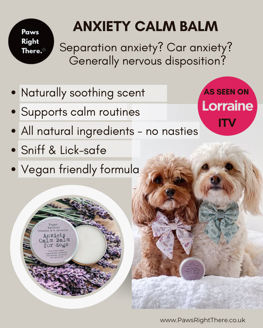 Advertisement for anxiety calm balm for dogs with two dogs wearing bows and a product image.