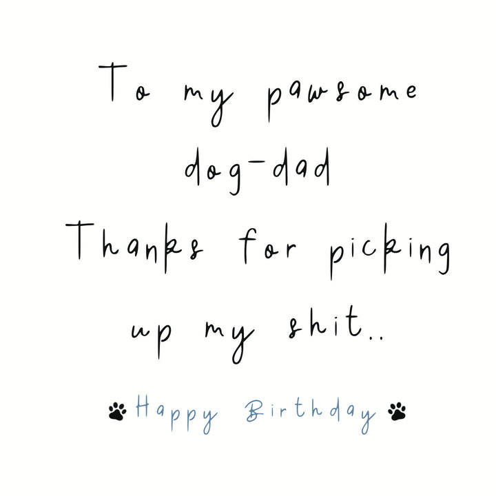 To my pawsome dog-dad card