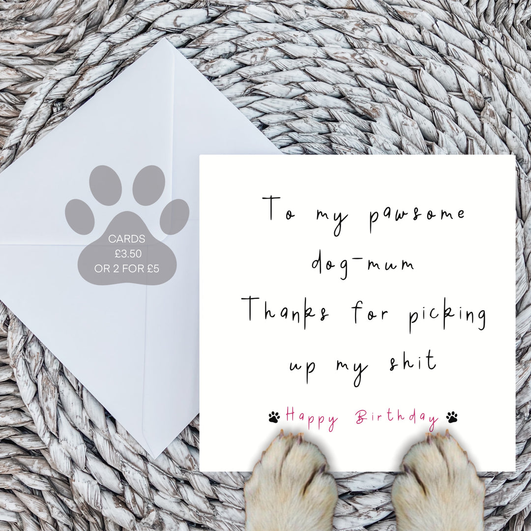 To my pawsome dog-mum card