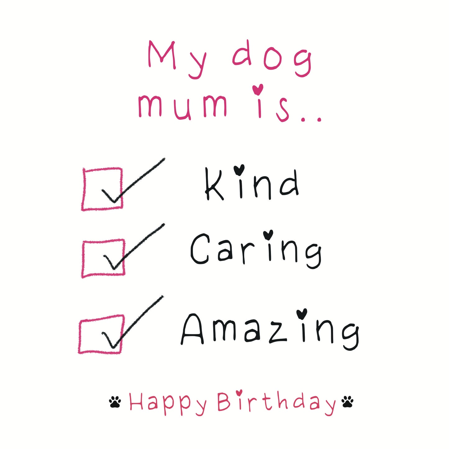 My dog mum is…card