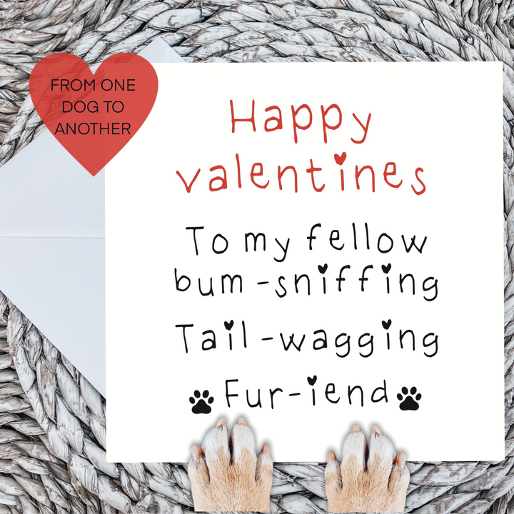 Valentines card | From one dog to another